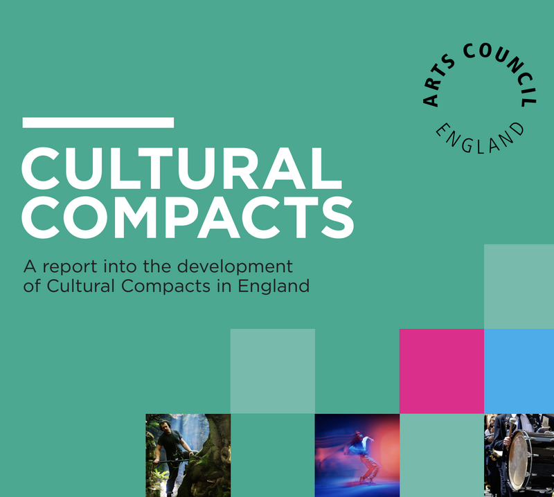 Cultural Compacts: A report intro the development of Cultural Compacts in England (Arts Council England 2025)