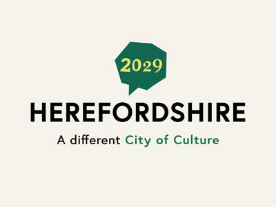 Graphic with text reading: 2029, Herefordshire. A different City of Culture.