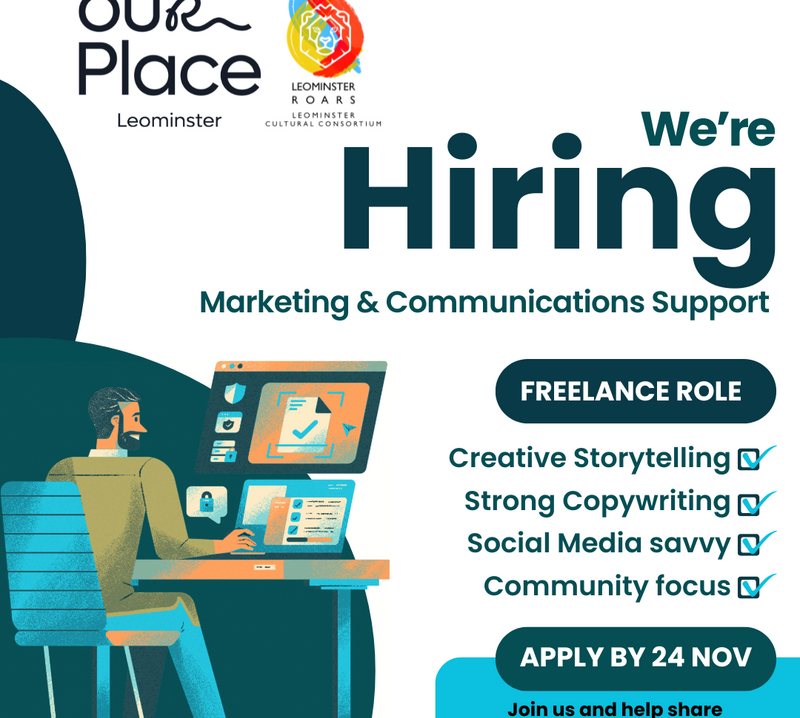 Our Place Leominster Marketing & Comms Support