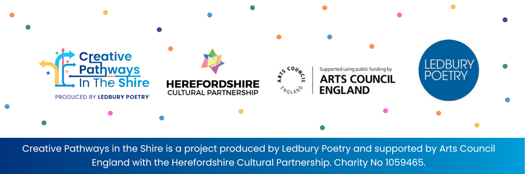 Logos of Creative Pathways, Ledbury Poetry, Arts Council and Herefordshire Culture Partnership