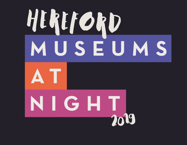#HfdsLates for Museums at Night in Hereford